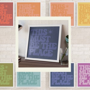 This Must Be The Place Print Printable Wall Art Retro Wall Art Monochromatic Wall Art Retro Typography Wall Art Bundle Set of 8 Gallery Wall