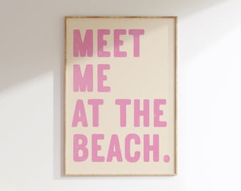 Meet Me at The Beach Print: Pink Coastal Wall Art (Digital Download)