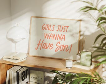 Girls Wanna Have Sun Print: Red Typography Wall Art (Digital Download)