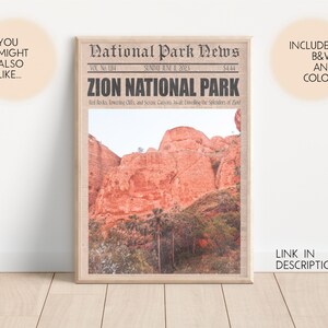 May include: A vintage newspaper style print featuring a photograph of red rock formations in Zion National Park. The headline reads "Zion National Park" with the text "Red Rocks, Towering Cliffs, and Serene Canyons Await Discovering the Splendors of Zion".