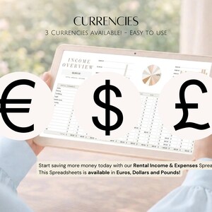 May include: A tablet displaying an income overview spreadsheet, with three currency symbols: Euro, Dollar, and Pound. The image includes the text "CURRENCIES" and "3 CURRENCIES AVAILABLE! - EASY TO USE". The spreadsheet is available in Euros, Dollars, and Pounds.