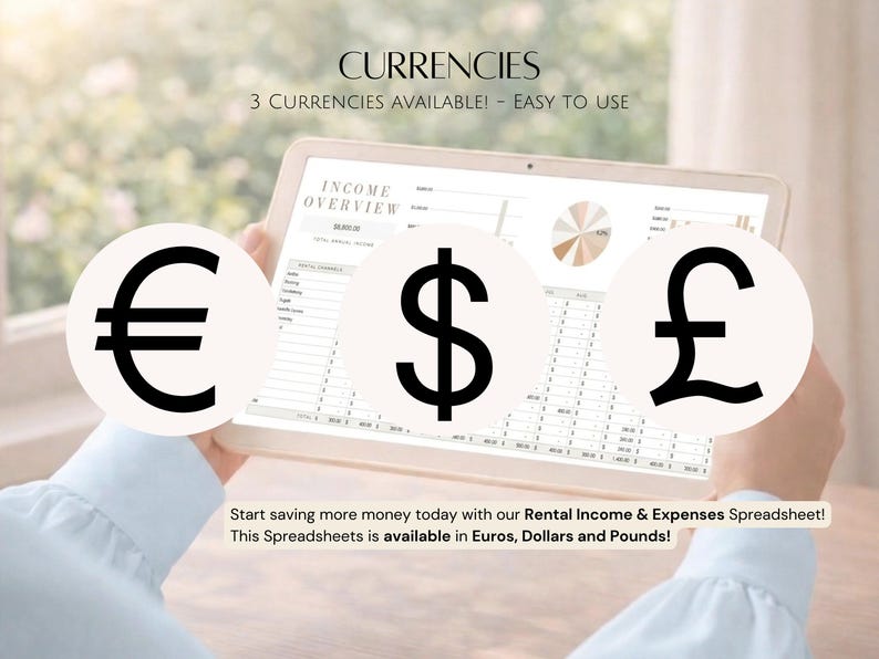 May include: A tablet displaying an income overview spreadsheet, with three currency symbols: Euro, Dollar, and Pound. The image includes the text "CURRENCIES" and "3 CURRENCIES AVAILABLE! - EASY TO USE". The spreadsheet is available in Euros, Dollars, and Pounds.