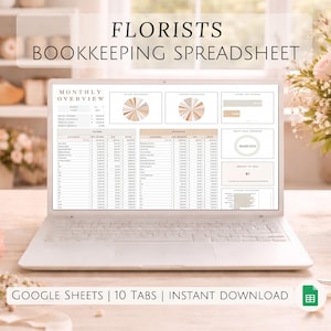 Puede incluir: Un portátil blanco muestra una hoja de cálculo de contabilidad floral. La pantalla muestra una vista general mensual con gráficos y datos financieros. El texto "FLORISTS BOOKKEEPING SPREADSHEET" está en la parte superior. La parte inferior de la pantalla dice "GOOGLE SHEETS | 10 TABS | INSTANT DOWNLOAD".