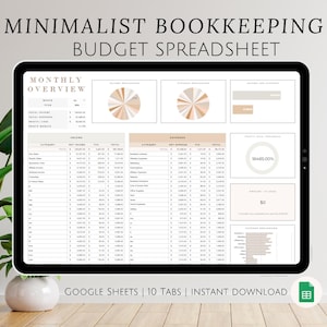 May include: A computer screen displaying a minimalist bookkeeping budget spreadsheet in Google Sheets. The spreadsheet has 10 tabs and includes a monthly overview, income and expense categories, and charts. The text "GOOGLE SHEETS | 10 TABS | INSTANT DOWNLOAD" is displayed at the bottom of the screen.
