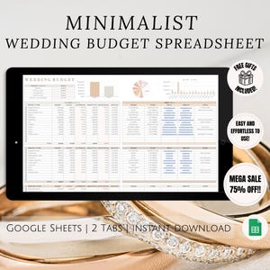 May include: A digital screen displaying a wedding budget spreadsheet in Google Sheets. The spreadsheet has two tabs, one for a wedding budget and one for a wedding checklist. The spreadsheet is labeled "Minimalist Wedding Budget Spreadsheet".
