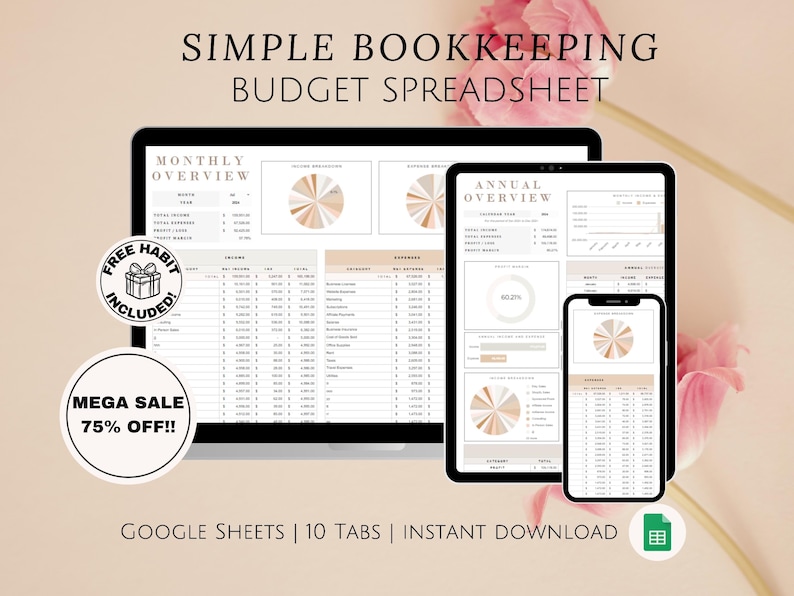 May include: A digital product listing for a Google Sheets budget spreadsheet. The image shows a screenshot of the spreadsheet with 10 tabs, including a monthly overview, annual overview, and habit tracker. The text "FREE HABIT INCLUDED" and "MEGA SALE 75% OFF!!" is displayed on the image. The text "GOOGLE SHEETS | 10 TABS | INSTANT DOWNLOAD" is displayed at the bottom of the image.