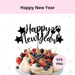 Happy New Year Cake Topper Svg | Téléchargement numérique | Bonne année SVG |  Svg de décoration de gâteau