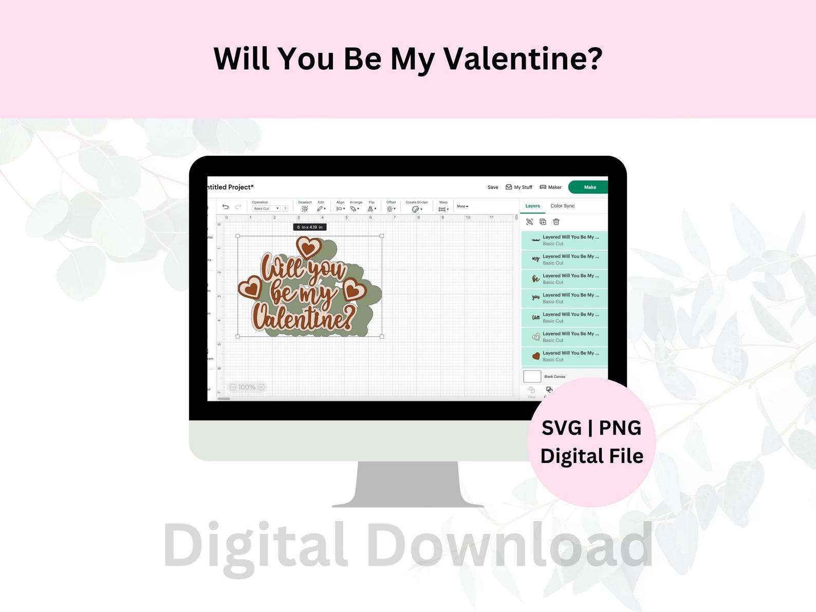 Layered Will You Be My Valentine Svg | Digital Download | Cake Topper ...