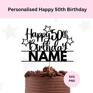 Arquivo de corte personalizado de feliz aniversário de 50 anos | Feliz 50º aniversário SVG | Topper de bolo 50º personalizado | Download digital | Topo de bolo faça você mesmo