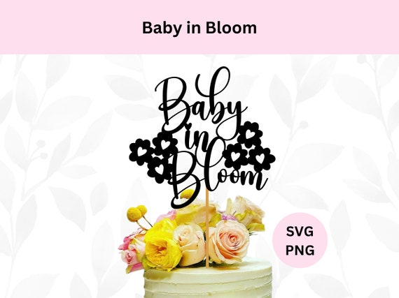 Baby in Bloom Cake Topper - Wood Baby Shower Cake Decorations for Boys and Girls Baby Showers and Gender Reveal Party