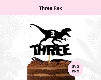 Tre Rex Cake Topper Svg / Download digitale / Topper dinosauro del 3° compleanno / File di taglio Svg / Svg per Cricut / Dinosauro Svg