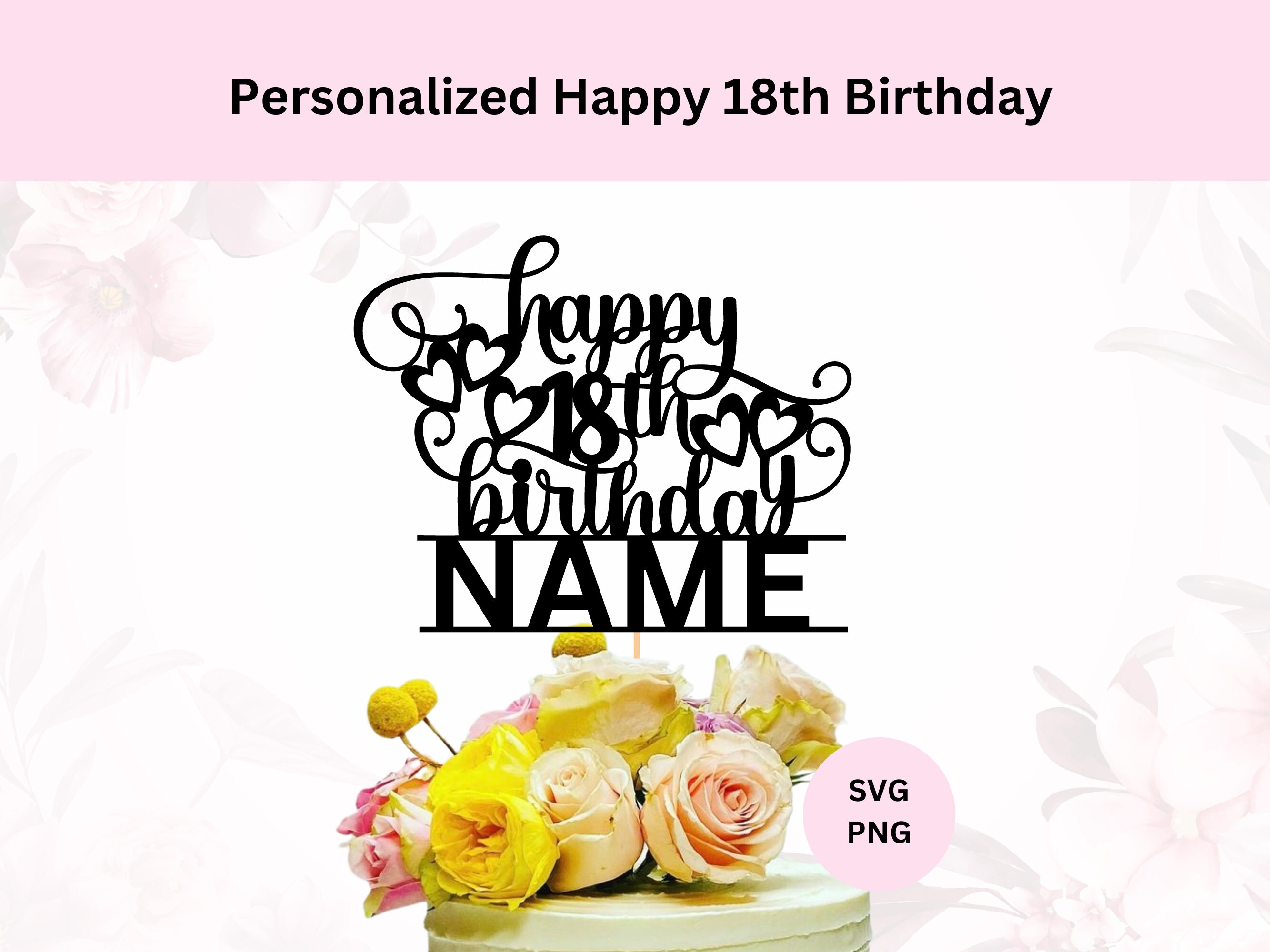 Personalized Happy 18th Birthday Svg | Digital Download | Personalized ...