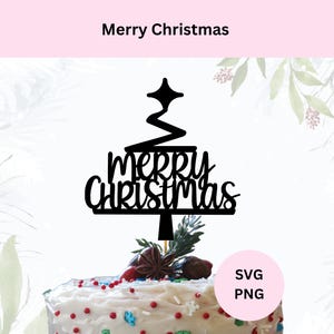 Merry Christmas Svg |  Christmas Cake Topper Svg | DIY Cake Topper | Digital Download | Merry Christmas SVG | Christmas Tree Svg