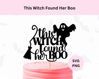 May include: Black and white silhouette of a witch, ghost, and broom with the text "This Witch Found Her Boo".
