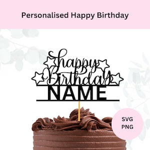 Personalizado feliz cumpleaños pastel topper svg / descarga digital / cake topper svg / archivo de corte feliz cumpleaños / svg para cricut / TCL02124