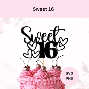 Sweet 16 Kuchen Topper Schnittdatei, SVG-Datei für Cricut, 16
