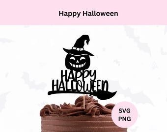 Happy Halloween Cake Topper Svg / Download digitale / Decorazioni di Halloween / File di taglio Svg / Halloween Svg / Cake Topper Svg
