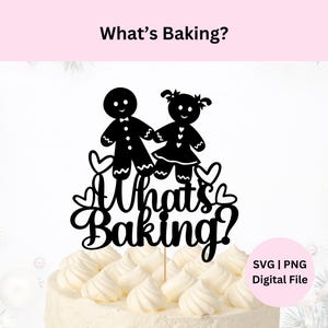 Cake Topper Svg révélé par sexe | Téléchargement numérique | Fête prénatale de Noël | Garçon ou fille Ginberbread | Qu'est-ce que la cuisson Svg
