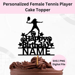 Topo de bolo personalizado para jogadora de tênis feminina Svg | Download digital | Topo de aniversário de tênis Svg | Arquivo de corte digital | Tênis Svg