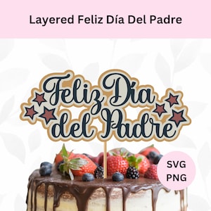 Feliz Dia Del Padre Svg | Joyeuse fête des pères Svg | Téléchargement numérique | Svg de décoration de gâteau Feliz Dia Del Padre | PNG pour la fête des pères