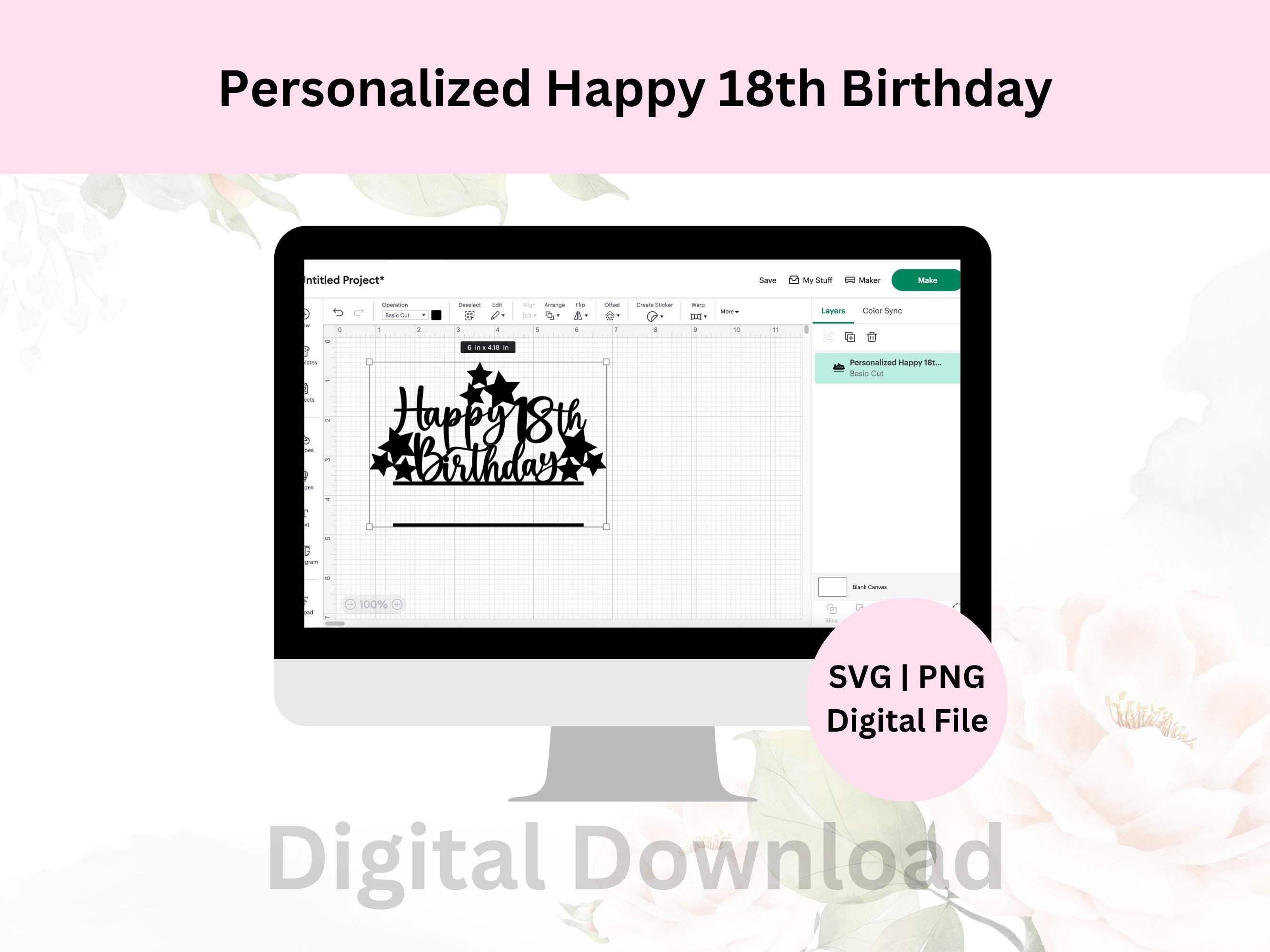 Personalized Happy 18th Birthday Svg | Digital Download | Cake Topper ...