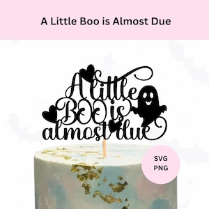 Un petit boo va bientôt arriver Svg | Fête de naissance d'Halloween | Décoration de gâteau SVG | Décoration de fête prénatale sur le thème d'Halloween | Téléchargement numérique