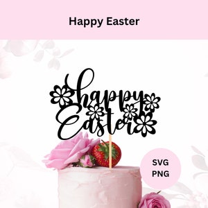 Feliz Pascua Svg / Descarga digital / Adorno para tarta de Pascua Svg / Svg para Cricut / Feliz Pascua Png / Proyecto Cricut / Archivo de corte de adorno para tarta
