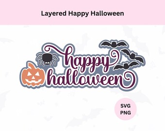 Geschichtetes glückliches Halloween-Svg | Digitaler Download | Fröhliches Halloween Dekor | Halloween-Zeichen | Halloween-Kuchendeckel | Geschichtete Cake Topper svg