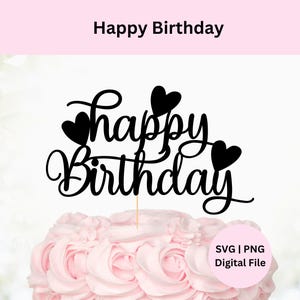 Joyeux anniversaire SVG | Téléchargement numérique | Svg de décoration de gâteau | Svg de décoration de gâteau d'anniversaire | SVG pour Cricut | Décoration de gâteau bricolage