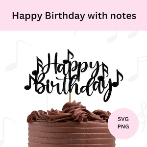 Joyeux anniversaire avec des notes de musique SVG | Fichier de coupe d'anniversaire | Décoration pour gâteau sur le thème de la musique | Téléchargement numérique | Décoration de gâteau DIY