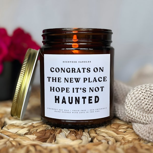 Hope Your New Place Isn't Haunted Candle Gift, Housewarming Gift, New Home Candle Gift, Funny Candle, Homeowner Gift, Closing Gift