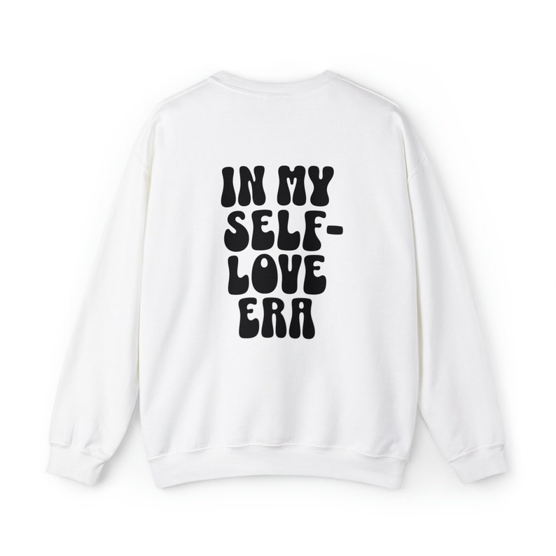 Sudadera unisex con cuello redondo de amor propio de salud mental, en mi jersey de la era del amor propio imagen 3