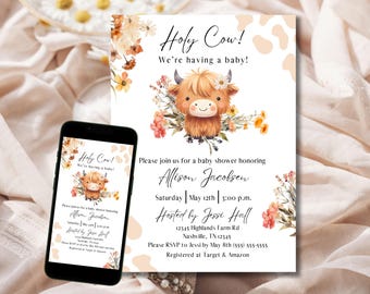 May include: A baby shower invitation with a cute cartoon highland cow surrounded by flowers. The invitation says "Holy Cow! We're having a baby!" and includes the name Allison Jacobsen, the date and time of the shower, and the host's name, Jessi Hall.