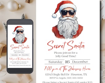 May include: A digital invitation for a Secret Santa party featuring a cartoon image of Santa Claus wearing sunglasses. The invitation includes the date, time, and location of the party. It also states that guests should bring a Secret Santa gift under £25.
