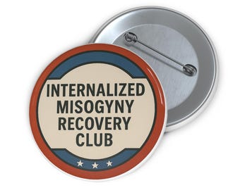 Pin del Club de Recuperación de la Misoginia Internalizada / Botón de Esmalte con Humor Feminista