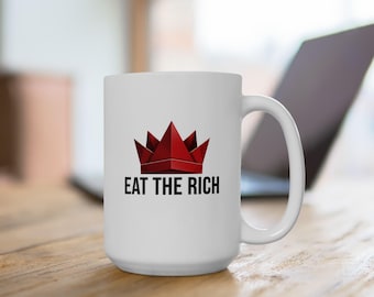 Ät den rika röda kronan grafisk keramisk kaffekopp