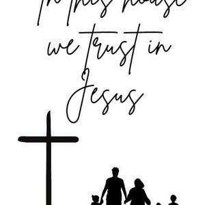 We trust in Jesus