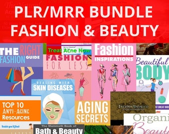 162 Fashion & Beauty eBooks PLR/MRR Bundle - Beauty-Tipps, Makeup-Tricks, Hautpflege, Altern, Akne, Tattoo-Designs und mehr - jetzt herunterladen!