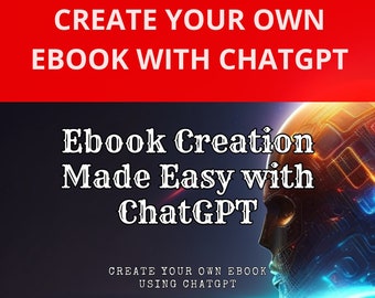 Ebook-Erstellung leicht gemacht mit ChatGPT | Erstellen Sie Ihr Ebook mit ChatGPT-Eingabeaufforderungen und erhalten Sie Marketingtipps als Bonus | Keine Notwendigkeit, PLR . zu kaufen