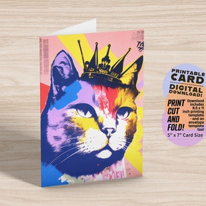 Funny Cat with Crown Printable Greeting Card, Colorful Cat Birthday Card, 5x7 PDF JPG Instant Digital Download with Printable Envelope