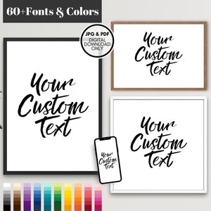 Custom Quote Print, Custom Quote Card, Custom Typography Wall Art Printable Custom Print, Personalized Gift Custom Gifts - Digital Download