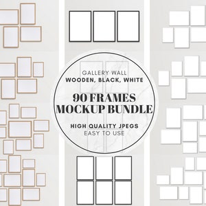 Puede incluir: Un paquete de maquetas de 90 marcos en tres estilos: madera, negro y blanco. Los marcos están dispuestos en varias configuraciones de pared de galería sobre un fondo gris claro. El texto "GALLERY WALL WOODEN, BLACK, WHITE 90 FRAMES MOCKUP BUNDLE HIGH QUALITY JPEGS EASY TO USE" se muestra en un círculo.