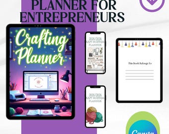 May include: A digital craft seller planner for entrepreneurs, featuring a tablet and two smartphones displaying planner pages. The tablet shows a workspace scene with the text "Crafting Planner". The image includes the Canva logo.