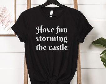 La chemise Princess Bride | -shirt drôle de citation de film | Cadeau pour les cinéphiles | Romance de conte de fées | Renoncule de Westley | Amusez-vous à prendre d'assaut le château