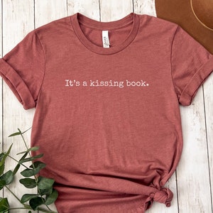 The Princess Bride T-Shirt | Movie Quote Shirt | Funny Shirt | Film Lover Gift | Fan Tee | Movie Lover T-Shirt | It&#39;s a Kissing Book.