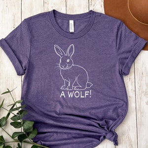 Our Flag Means Death Shirt | A Wolf! (Rabbit) | TV Show Quote T-Shirt | Funny Shirt | OFMD Fan Tee | LGBTQ T-Shirt | Funny Gift | Pirates