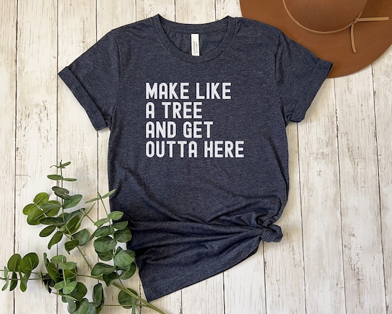 Back to the Future Shirt | Marty McFly | Movie Quote | Funny T-Shirt | 80s Nostalgia Gift | Time Machine DeLorean | Biff | Make Like a Tree
