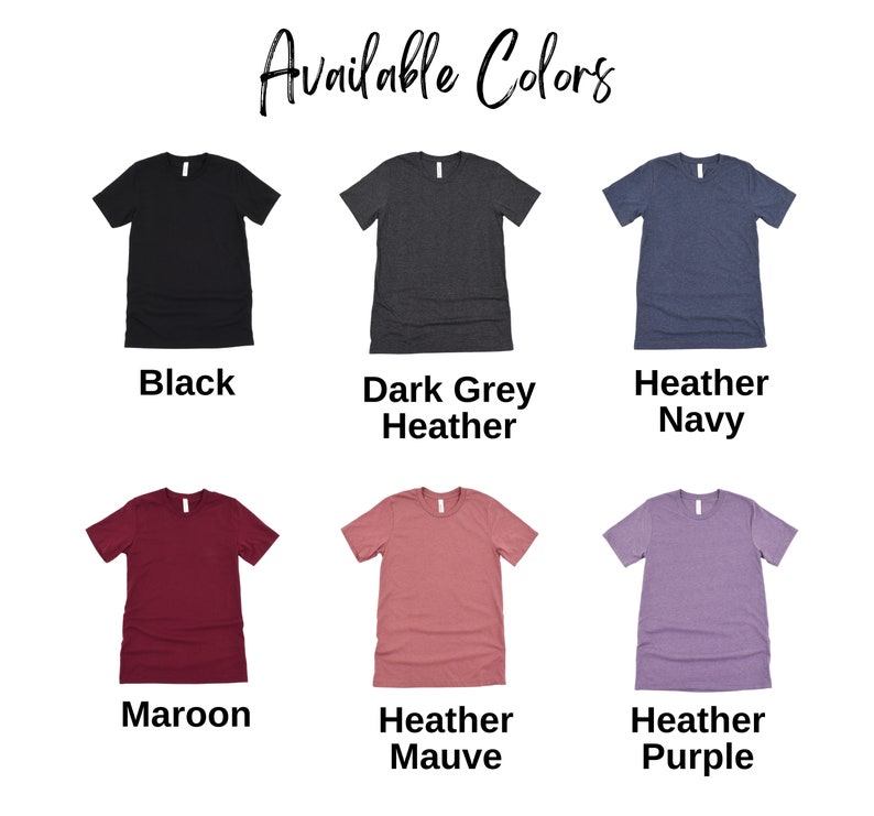 May include: Six t-shirts in different colors, including black, dark grey heather, heather navy, maroon, heather mauve, and heather purple.  Available Colors.