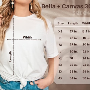 May include: Size chart for Bella + Canvas 3001 t-shirts, showing measurements in inches for length and width for sizes XS to 4X.