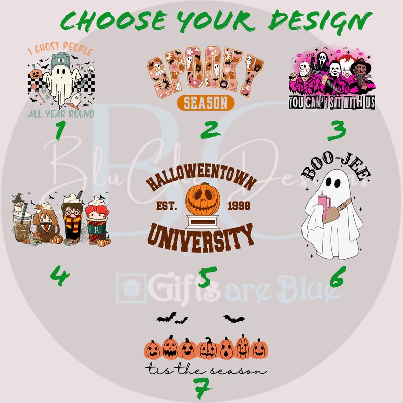 May include: A round graphic design featuring seven different Halloween themed designs. The designs include a ghost, a pumpkin, a spooky season design, a ghost reading a book, a group of Harry Potter characters, a pumpkin with the text "Halloweentown University" and a row of pumpkins with bats and the text "tis the season".